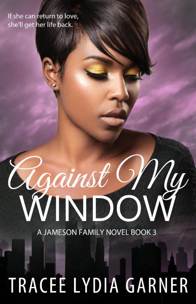 book cover for Against My Window